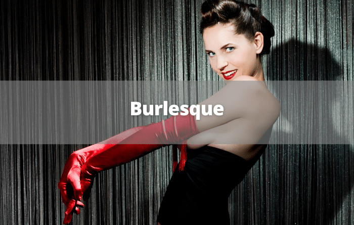 Burlesque