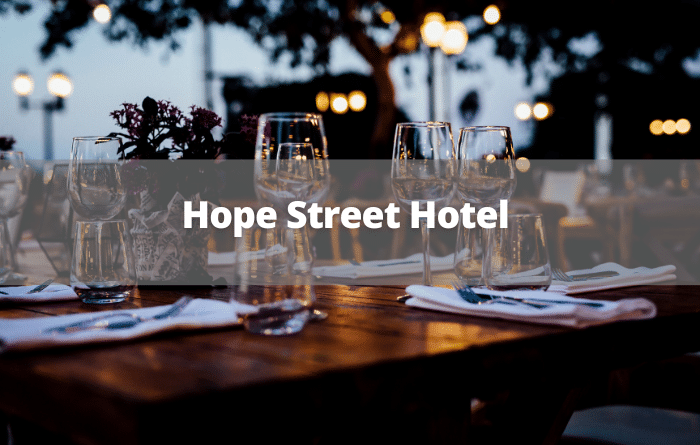Hope street hotel